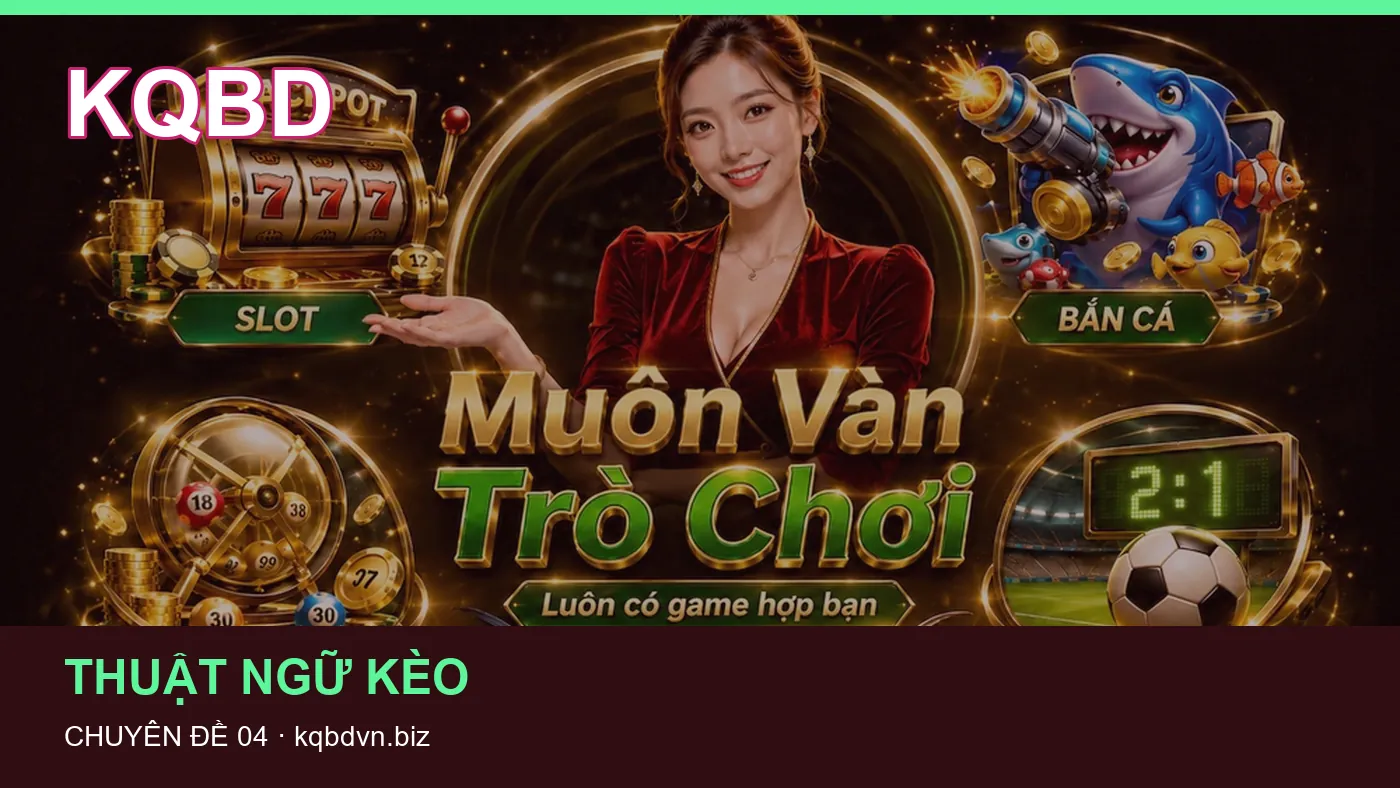 Trải nghiệm Giải đấu trên điện thoại cùng cẩm nang KQBD